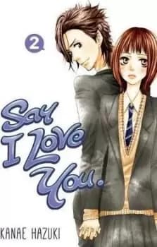Image of Say I Love You 2 by Kanae Hazuki