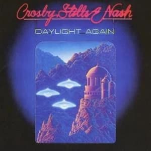 Image of Daylight Again Remastered and Expanded by Crosby, Stills and Nash CD Album