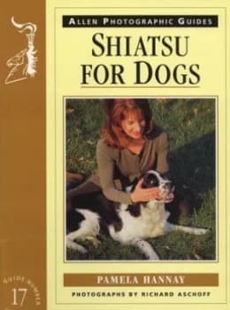 Image of Shiatsu for Dogs by Pamela Hannay Book