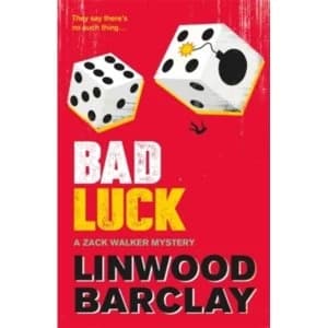 Image of Bad Luck : A Zack Walker Mystery #3