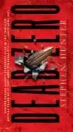 Image of dead zero a bob lee swagger novel