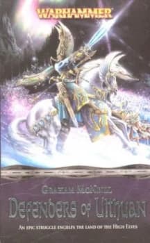 Image of Defenders of Uthuan i.E. Ulthuan by Graham Mcneill Book
