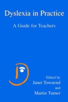 Image of Dyslexia in Practice by Janet Townend Paperback