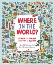 Image of Where in the World? Search the Planet from Top to Bottom