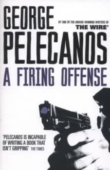 Image of A Firing Offense by George Pelecanos Book