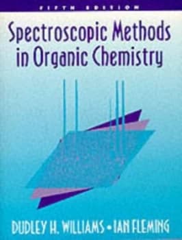 Image of Spectroscopic Methods in Organic Chemistry by Dudley H Williams Paperback