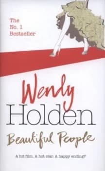 Image of Beautiful People by Wendy Holden Hardback