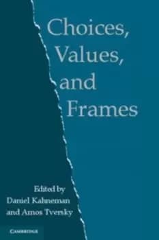Image of Choices values and frames by Daniel Kahneman