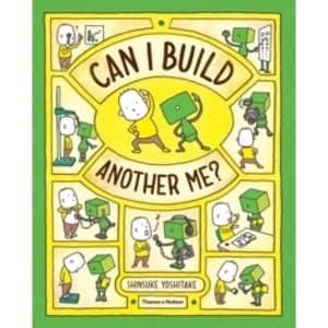Image of Can I Build Another Me?