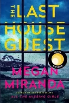 Image of The last house guest by Megan Miranda