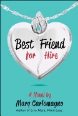 Image of best friend for hire a novel