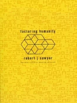 Image of Factoring Humanity by Robert J Sawyer Book