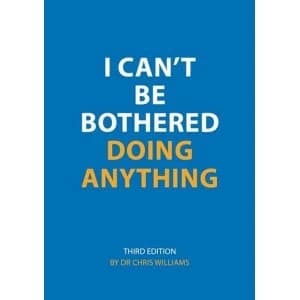 Image of I Can't be Bothered Doing Anything by Christopher Williams (Paperback, 2017)