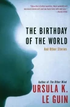 Image of The Birthday of the World by Ursula K Le Guin