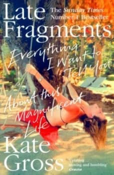 Image of Late Fragments by Kate Gross Paperback
