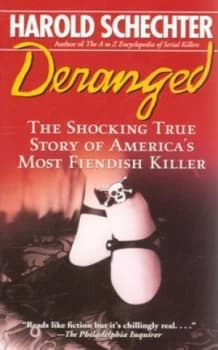 Image of Deranged by Harold Schechter Book