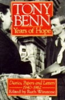 Image of Years of Hope by Tony Benn and Ruth Winstone Book