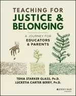 Image of teaching for justice and belonging a journey for educators and parents
