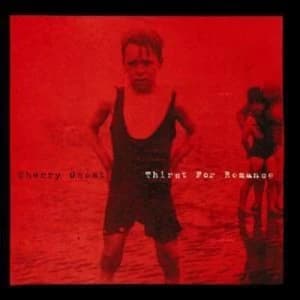 Image of Thirst for Romance by Cherry Ghost CD Album