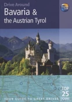 Image of Drive around Bavaria and the Austrian Tyrol by Brent Gregston Paperback
