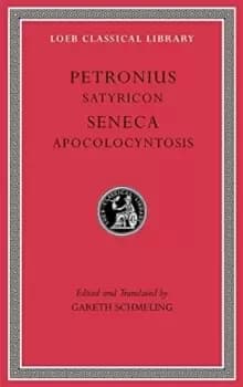 Image of Satyricon. Apocolocyntosis