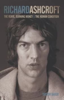 Image of Richard Ashcroft by Trevor Baker Paperback