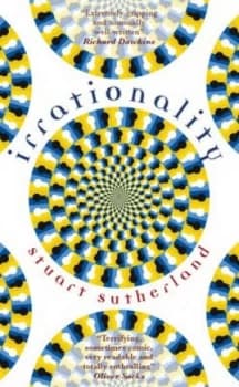 Image of Irrationality by Stuart Sutherland Paperback