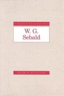 Image of Understanding W.G.Sebald