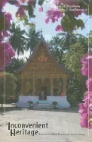 Image of inconvenient heritage erasure and global tourism in luang prabang