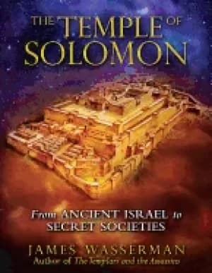 Image of temple of solomon from ancient israel to secret societies