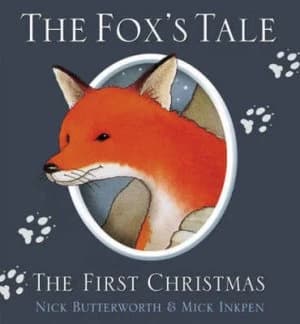 Image of The Foxs Tale by Nick Butterworth Book