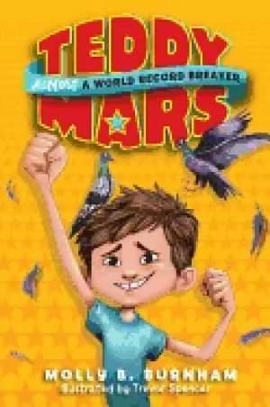 Image of teddy mars book 1 almost a world record breaker