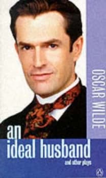 Image of An Ideal Husband and Other Plays Paperback