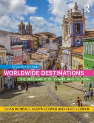 Image of Worldwide DestinationsThe geography of travel and tourism