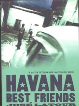 Image of Havana Best Friends by Jos Latour Book