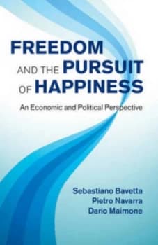 Image of Freedom and the Pursuit of Happiness by Sebastiano Bavetta Hardback