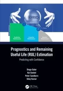 Image of Prognostics and Remaining Useful Life (RUL) Estimation : Predicting with Confidence