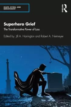 Image of Superhero GriefThe Transformative Power of Loss