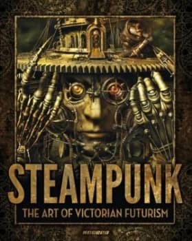 Image of Steampunk by Jay Strongman Hardback
