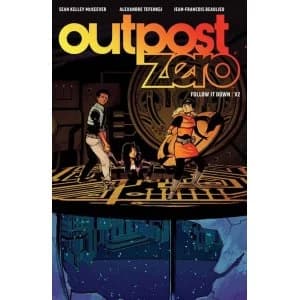 Image of Outpost Zero Volume 2: Follow It Down