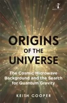 Image of Origins of the Universe : The Cosmic Microwave Background and the Search for Quantum Gravity