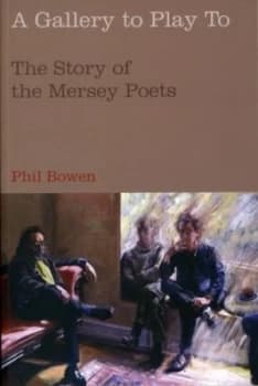 Image of A Gallery to Play to by Phil Bowen Book