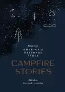 Image of campfire stories tales from americas national parks