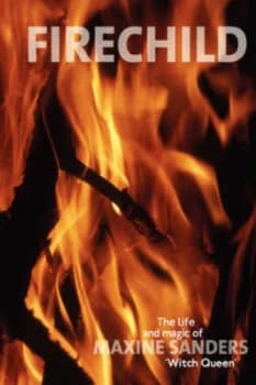 Image of Fire Child by Maxine Sanders Paperback