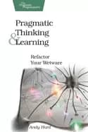 Image of pragmatic thinking and learning refactor your wetware