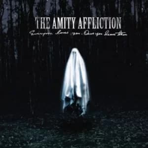Image of Everyone Loves You Once You Leave Them by The Amity Affliction CD Album