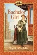 Image of bachelor girl the rose years little house on the praire