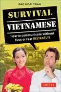 Image of survival vietnamese how to communicate without fuss or fear instantly