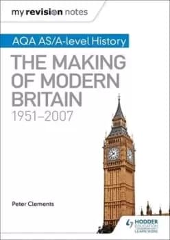 Image of AQA AS and A level history The making of modern Britain 1951-2007 by Peter Clements