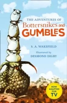 Image of The Adventures of Bottersnikes and Gumbles
